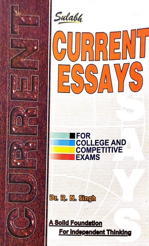 Current Essays by R.N. singh