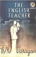 R.K. Narayan : The English Teacher