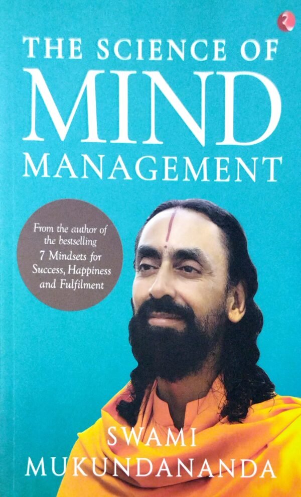 The Science of Mind Management