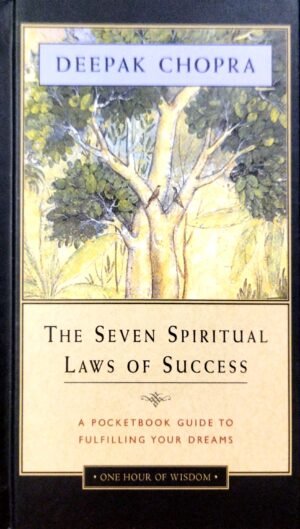 The Seven Spiritual Laws of Success