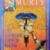 The Upside Down King