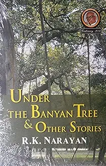 Under The Banyan Tree & Other Stories