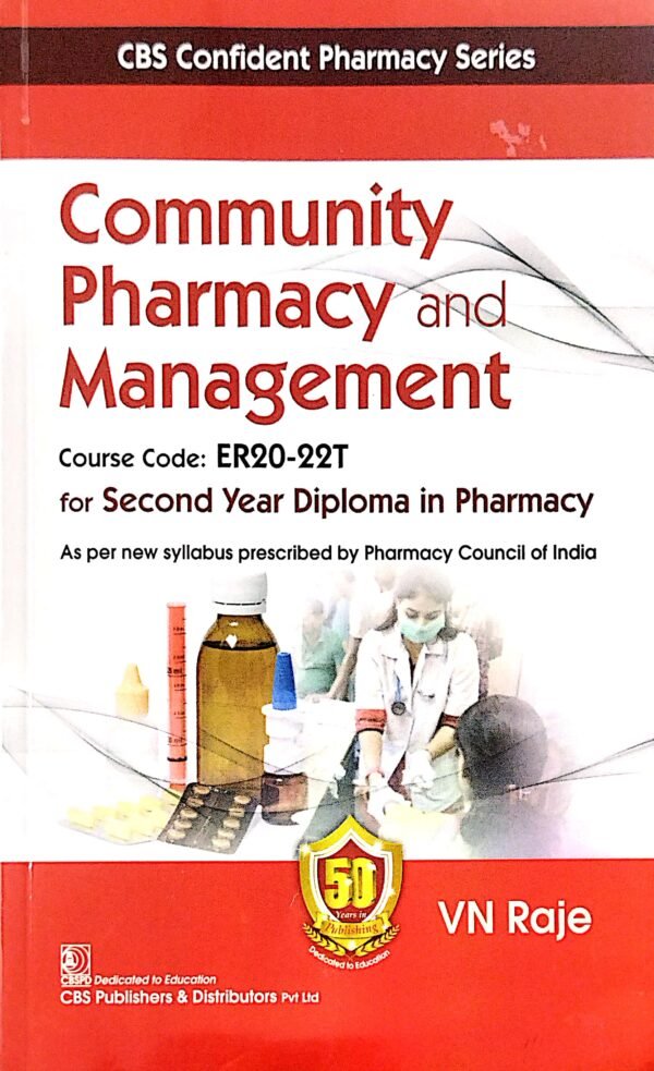 Community Pharmacy And Management For 2nd Yr Diploma In Pharmacy