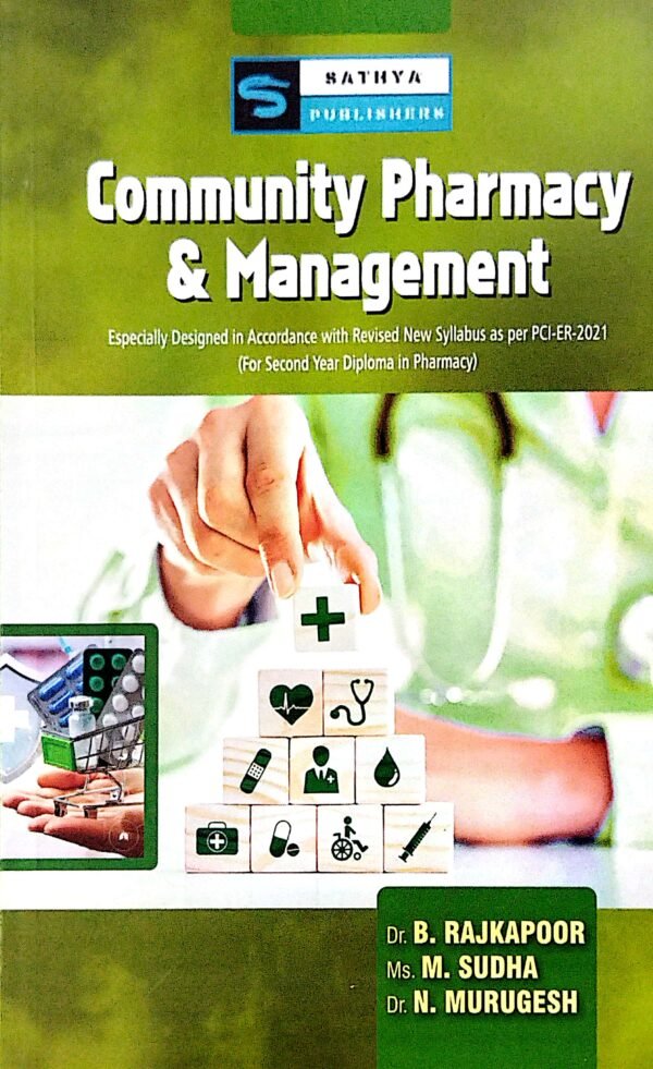 Community Pharmacy & Management ( For 2nd Yr Diploma In Pharmacy)