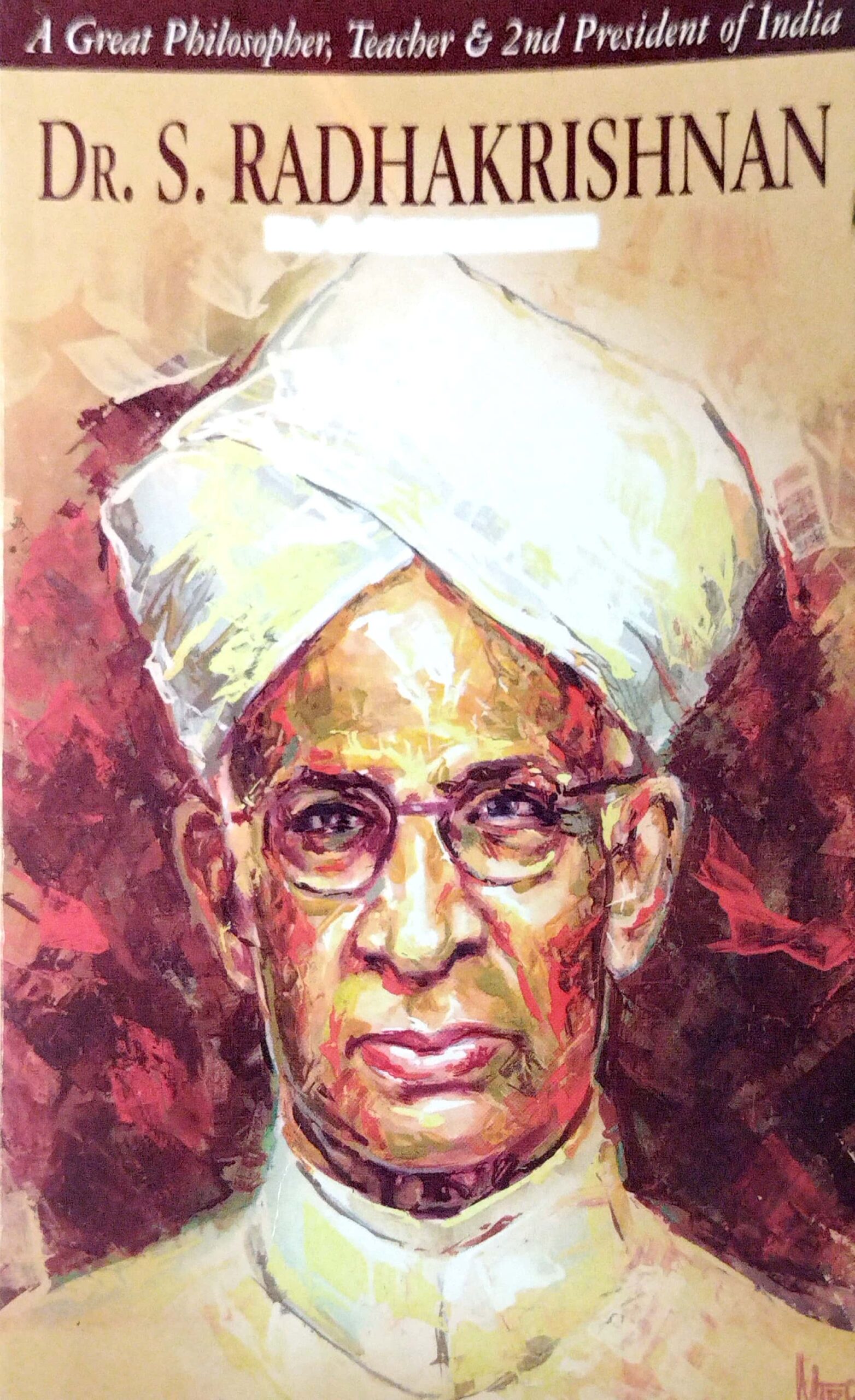 Dr. S. Radhakrishnan A Great Philosopher, Teacher & 2nd President Of ...
