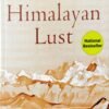 Himalayan Lust