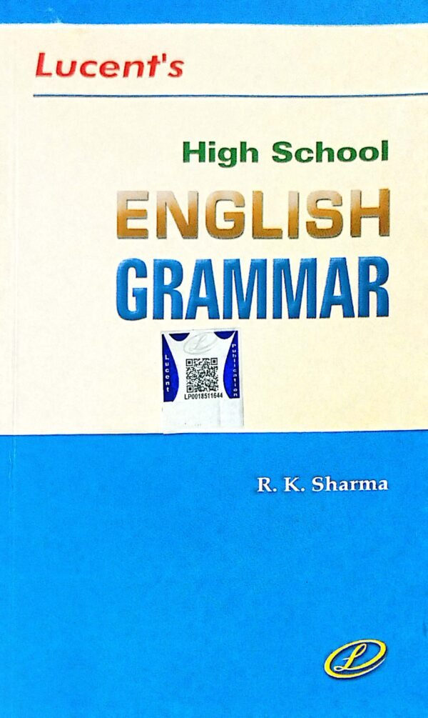 Lucents High School English Grammar