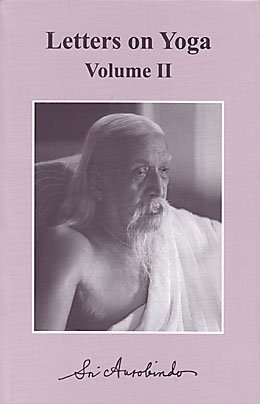 Letters On Yoga Vol-II
