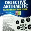 Objective Arithmetic Ssc And Railway Exam Special