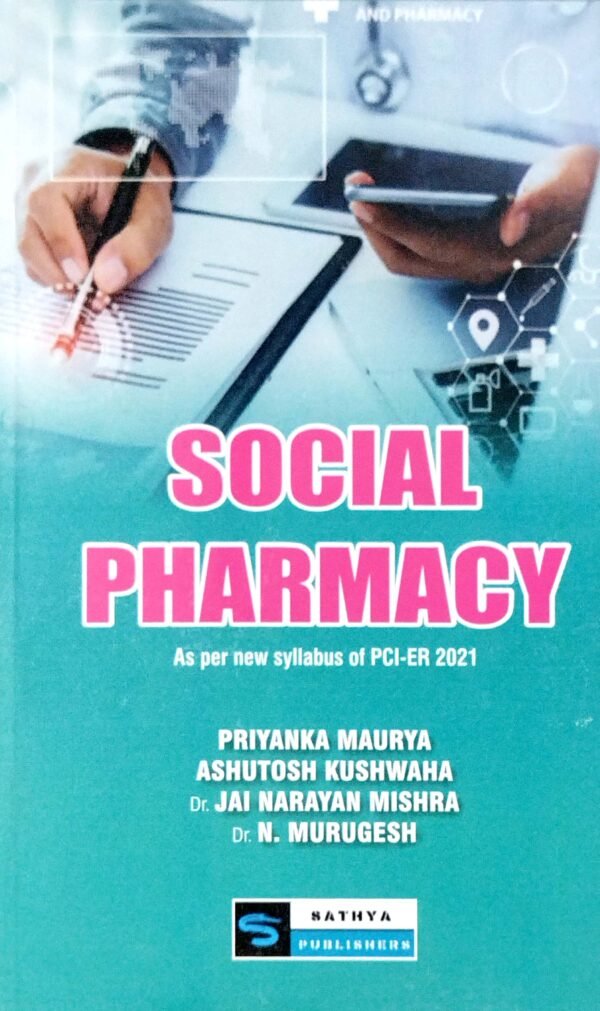 Social Pharmacy (As per new syllabus of PCI-ER 2021)