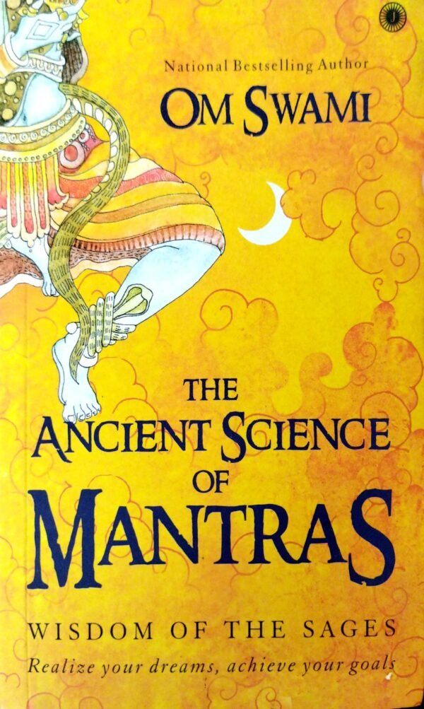 The Ancient Science Of Mantras