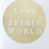 The Laws of the Spirit World