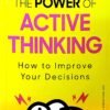 The Power Of Active Thinking