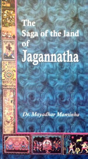 The Saga Of The Land Of Jagannatha