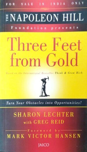 Three Feet From Gold