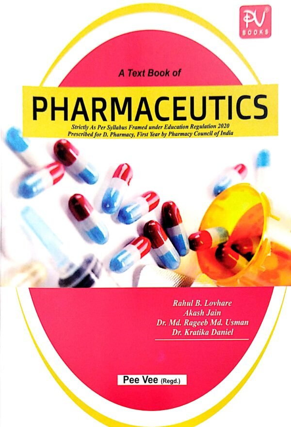 A Text Book Of Pharmaceutics 1st Yr1 A Text Book Of Pharmaceutics 1st Yr