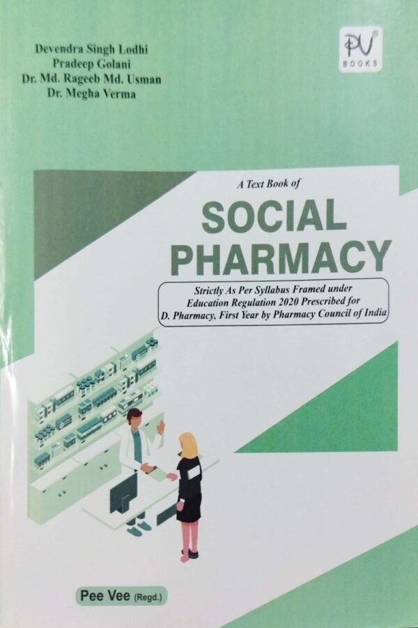 A Text Book Of Social Pharmacy 1st Yr Pharmacy
