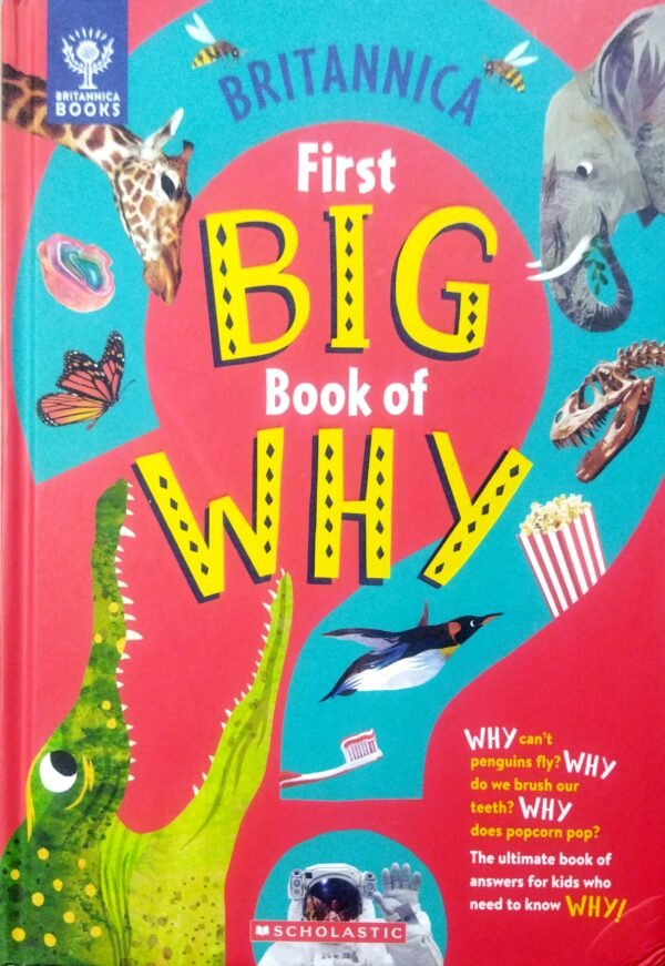 Britannica First Big Book of Why