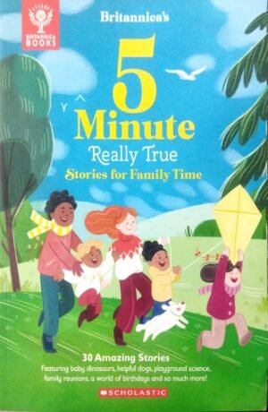 Britannica's 5 Minute Really True Stories for Family Time
