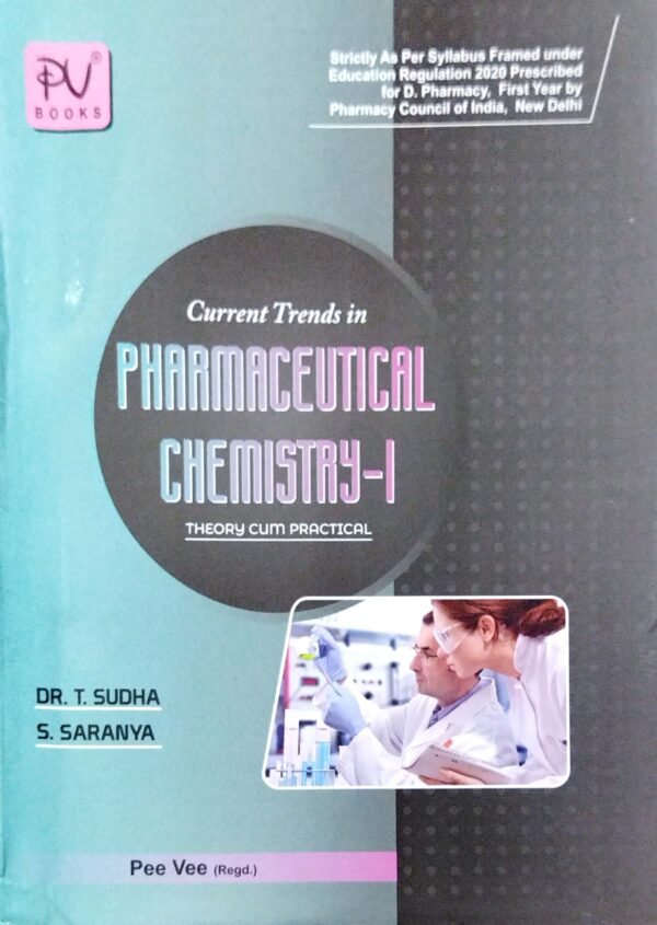 Current Trends In Pharmaceutical Chemistry-I D. Pharmacy 1st Yr1 Current Trends In Pharmaceutical Chemistry-I D. Pharmacy 1st Yr