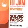 IIT-JAM Chemistry Solved Papers (2024-2005) 3 Practice Sets