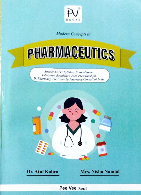Modern Concepts In Pharmaceutics D.Pharmacy 1st Yr1 Modern Concepts In Pharmaceutics D.Pharmacy 1st Yr