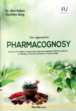 New Approach To Pharmacognosy D.Pharmacy 1st Yr1 New Approach To Pharmacognosy D.Pharmacy 1st Yr