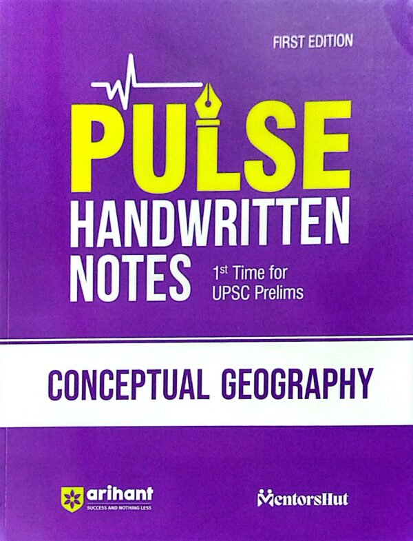 Pulse Handwritten Notes Conceptual Geography 1st Time For Upsc Prelims Exam