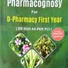 Text Book & Practical Book of Pharmacognosy for D. Pharmacy First Year1 Text Book & Practical Book of Pharmacognosy for D. Pharmacy First Year