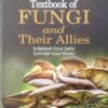Textbook Of Fungi And Their Allies 2ed