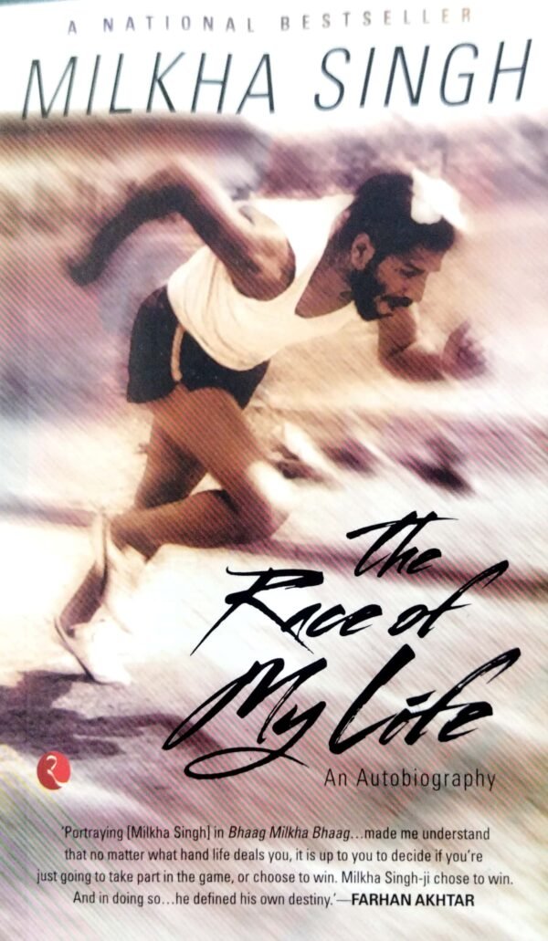 The Race  Of My Life by Milkha Singh