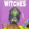 The Wacky Tales of Wicked Witches