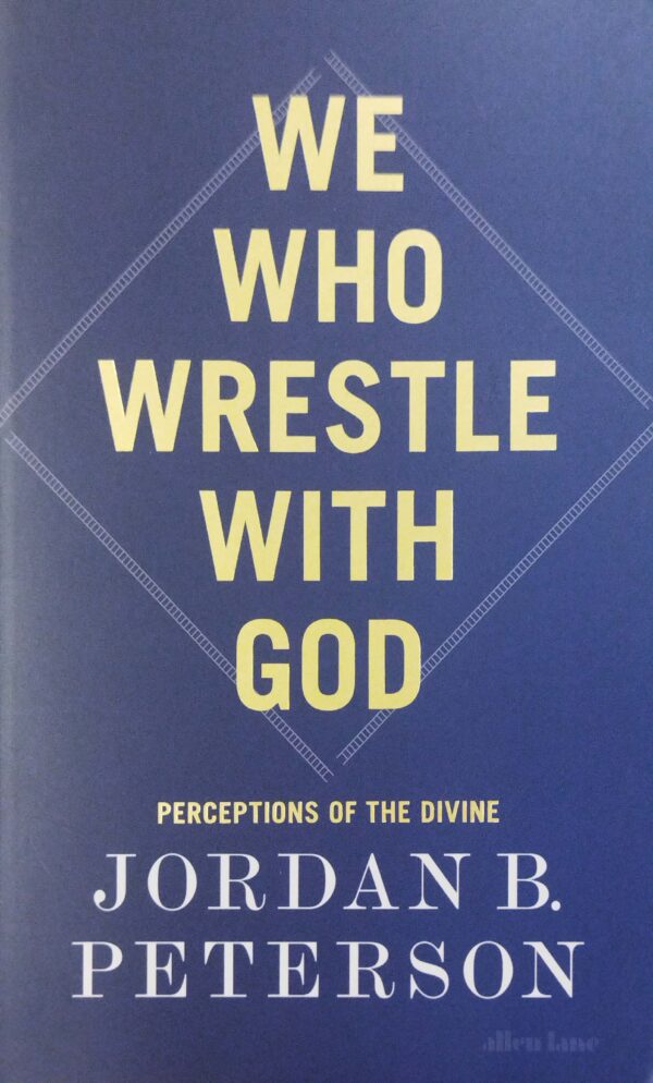 We Who Wrestle With God