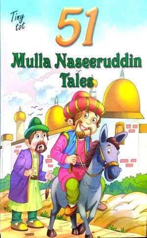 51 MULLA NASEERUDDIN TALES