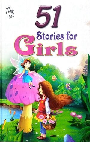 51 Stories For Girls