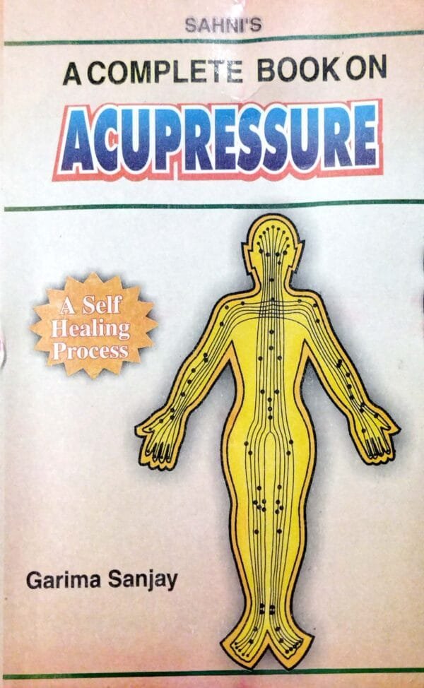 A Complete Book on Acupressure