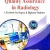 An Introduction To Quality Assurance In Radiology