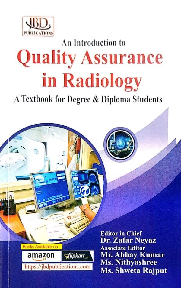 An Introduction To Quality Assurance In Radiology