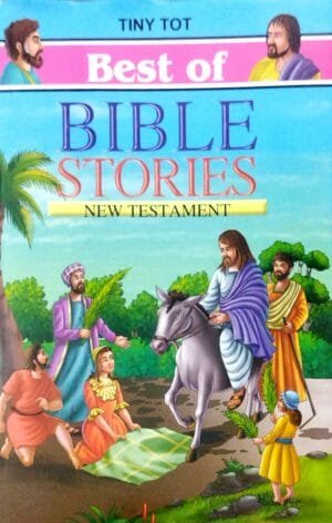 Best Of Bible Stories New Testament