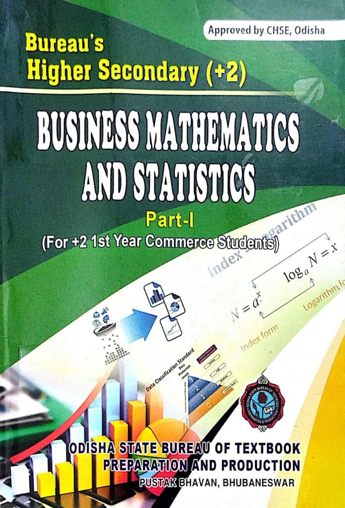 Bureaus +2 Business Mathematics And Statistics Part-1 - A.K. Mishra ...