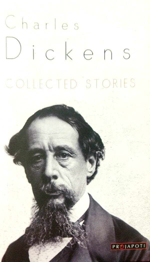 Charles Dickens Collected Stories