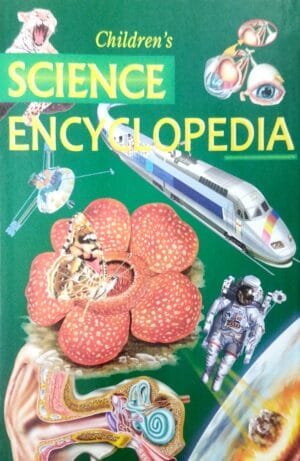 Childrens Science Encyclopedia