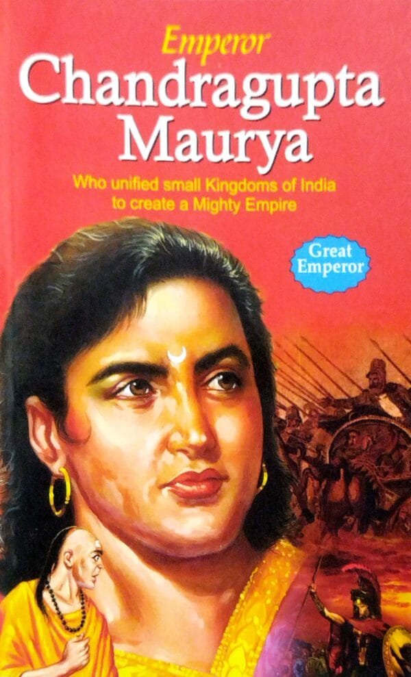 Emperor Chandragupta Maurya1 Emperor Chandragupta Maurya