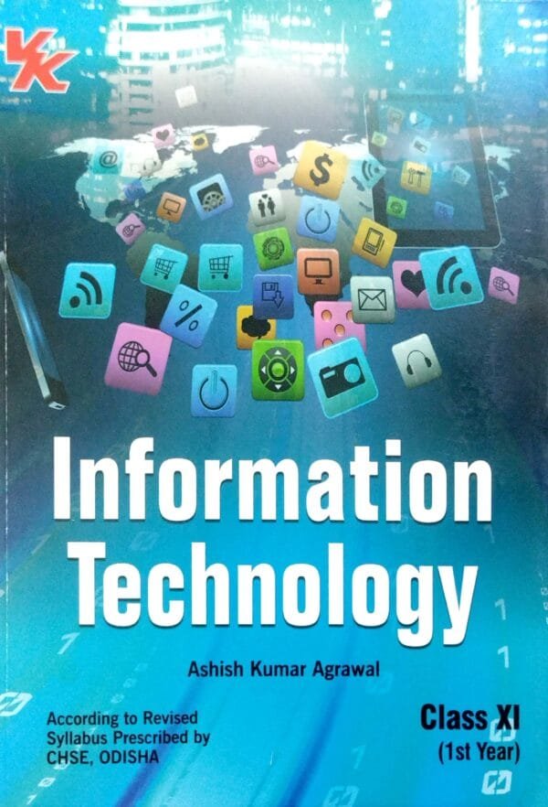 Information Technology Class-XI 1st Yr Chse Odisha