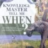 Knowledge Master Tell Me  WHEN