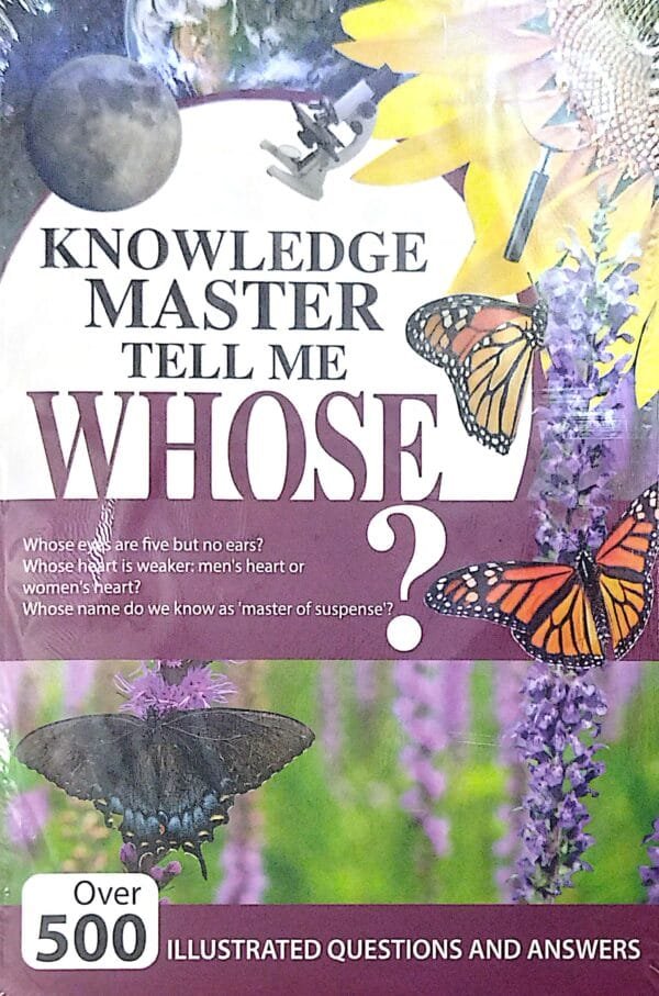 Knowledge Master Tell Me  WHOSE