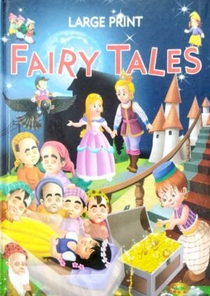 Large Print Fairy Tales