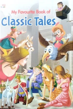 MY Favourite Book of Classic Tales