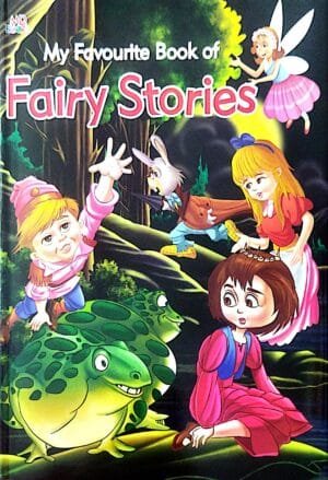 MY Favourite Book of Fairy Stories