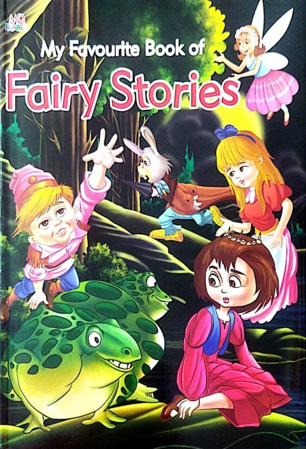MY Favourite Book of Fairy Stories